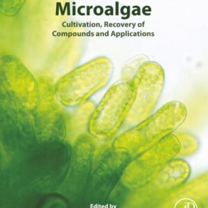 Microalgae: Cultivation