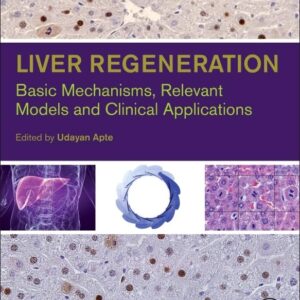 Liver Regeneration: Basic Mechanisms