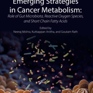 Emerging Strategies in Cancer Metabolism: Role of Gut Microbiota