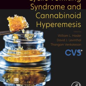 Cyclic Vomiting Syndrome and Cannabinoid Hyperemesis