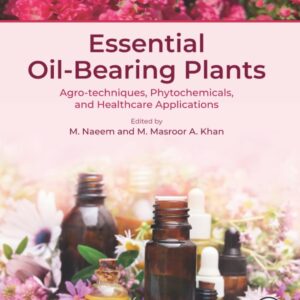 Essential Oil-Bearing Plants: Agro-techniques