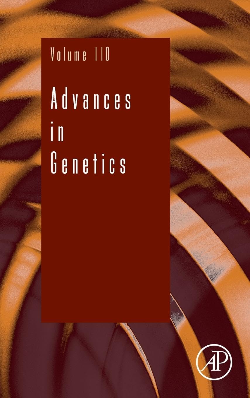 Advances in Genetics (Volume 110)