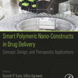 Smart Polymeric Nano-Constructs in Drug Delivery: Concept