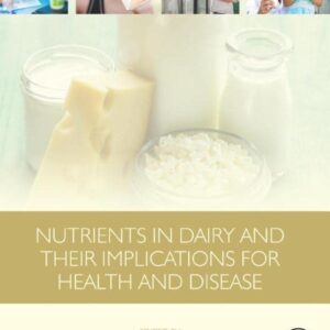 Nutrients in Dairy and Their Implications for Health and Disease