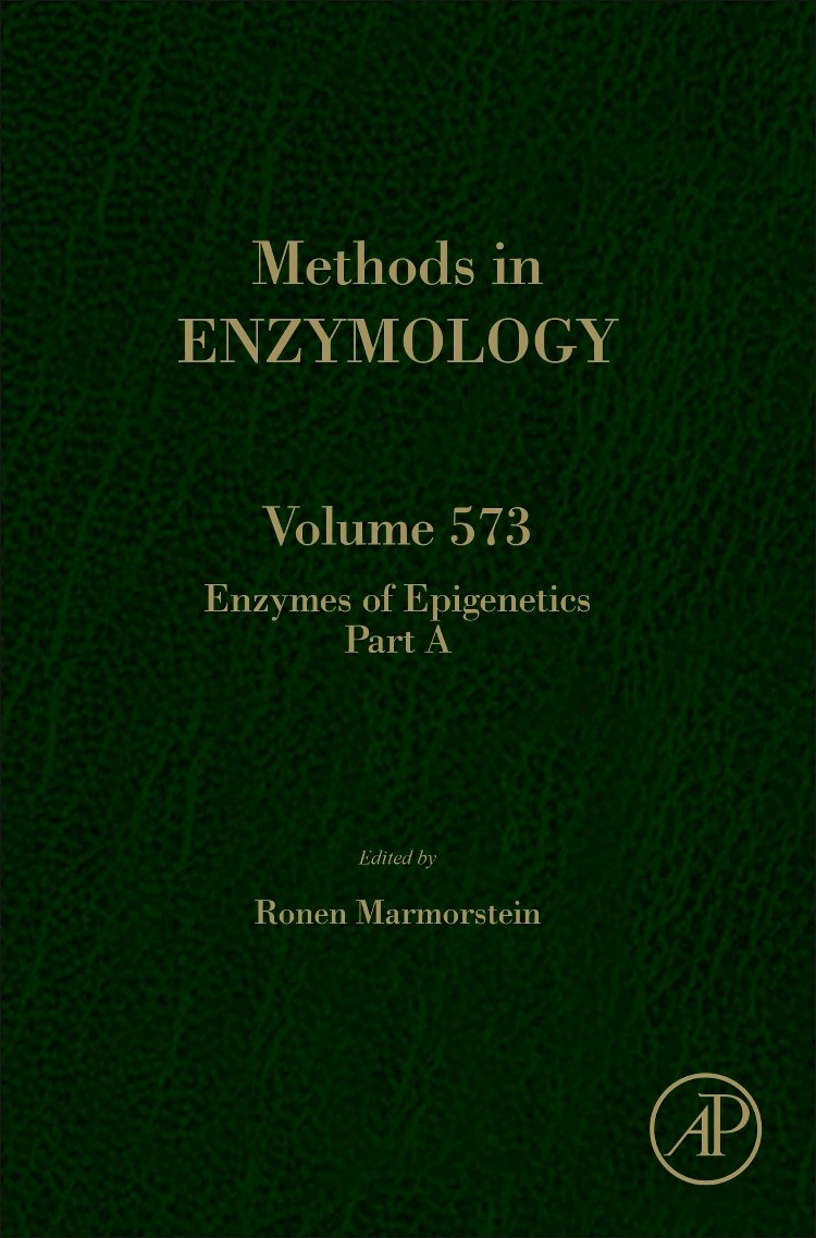Enzymes of Epigenetics (Volume 573) (Methods in Enzymology