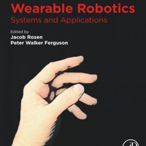 Wearable Robotics: Systems and Applications