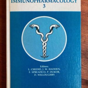 Advances in Immunopharmacology 3: Proceedings of the Third International Conference on Immunopharmacology