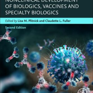 Nonclinical Development of Biologics