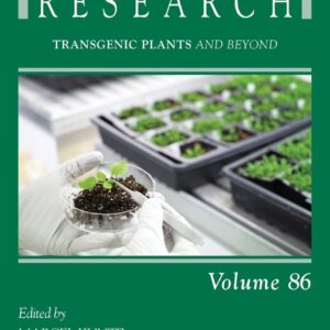 Transgenic Plants and Beyond (Volume 86) (Advances in Botanical Research