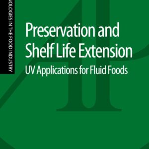 Preservation and Shelf Life Extension: UV Applications for Fluid Foods