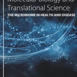 The Microbiome in Health and Disease (Volume 171) (Progress in Molecular Biology and Translational Science