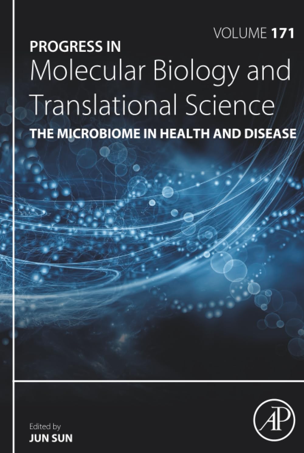 The Microbiome in Health and Disease (Volume 171) (Progress in Molecular Biology and Translational Science