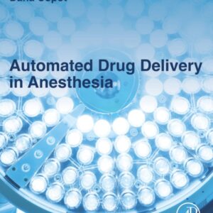 Automated Drug Delivery in Anesthesia