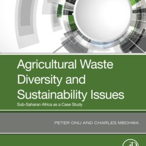 Agricultural Waste Diversity and Sustainability Issues: Sub-Saharan Africa as a Case Study