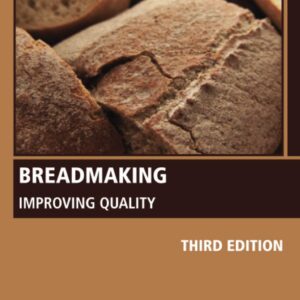 Breadmaking: Improving Quality (Woodhead Publishing Series in Food Science