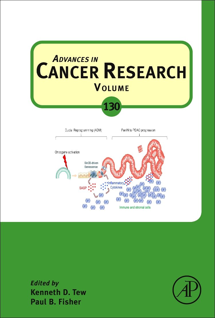 Advances in Cancer Research (Volume 130)
