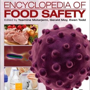 Encyclopedia of Food Safety