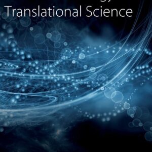 Progress in Molecular Biology and Translational Science (Volume 160)