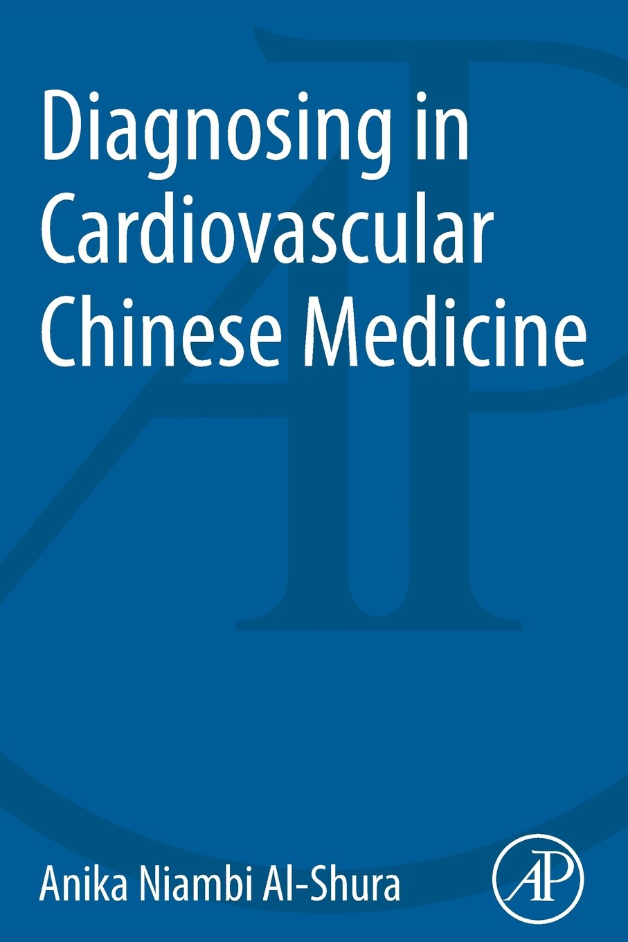 Diagnosing in Cardiovascular Chinese Medicine