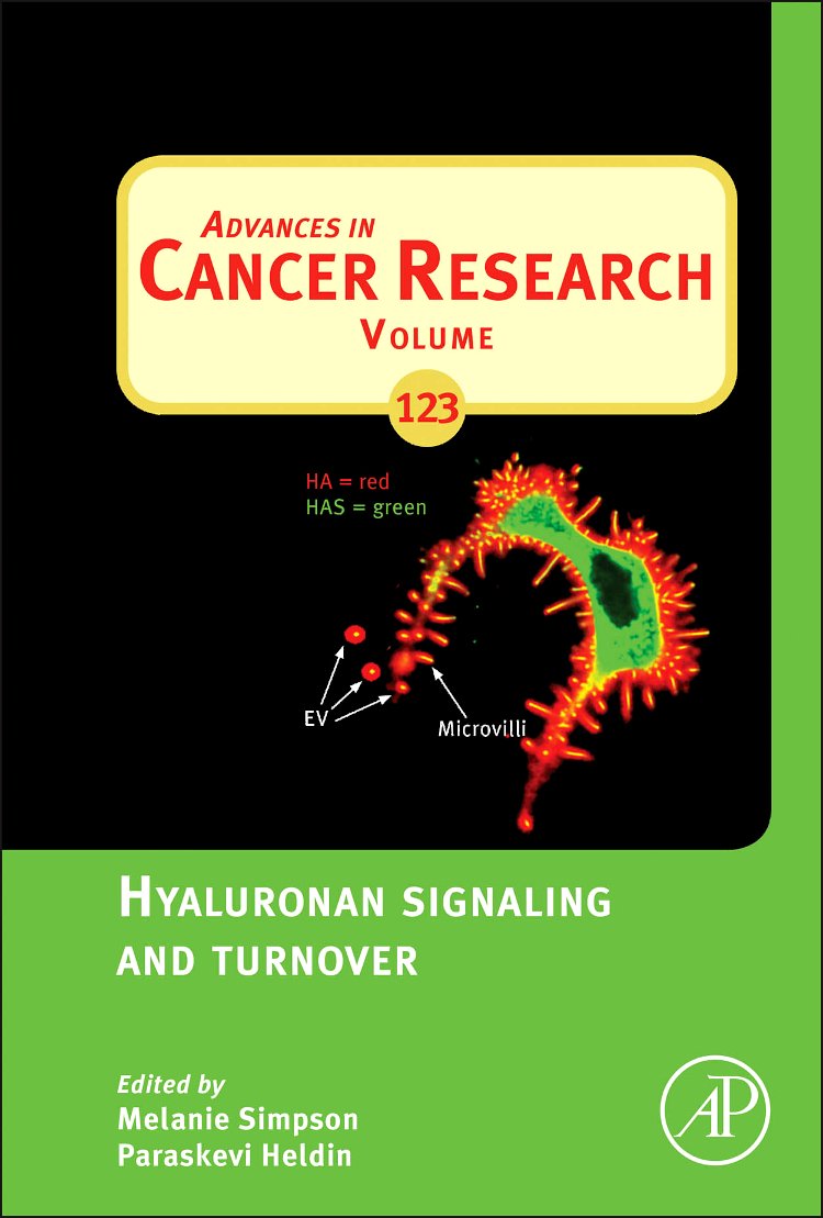 Hyaluronan Signaling and Turnover (Volume 123) (Advances in Cancer Research