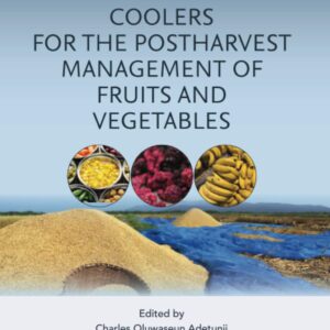 Evaporative Coolers for the Postharvest Management of Fruits and Vegetables