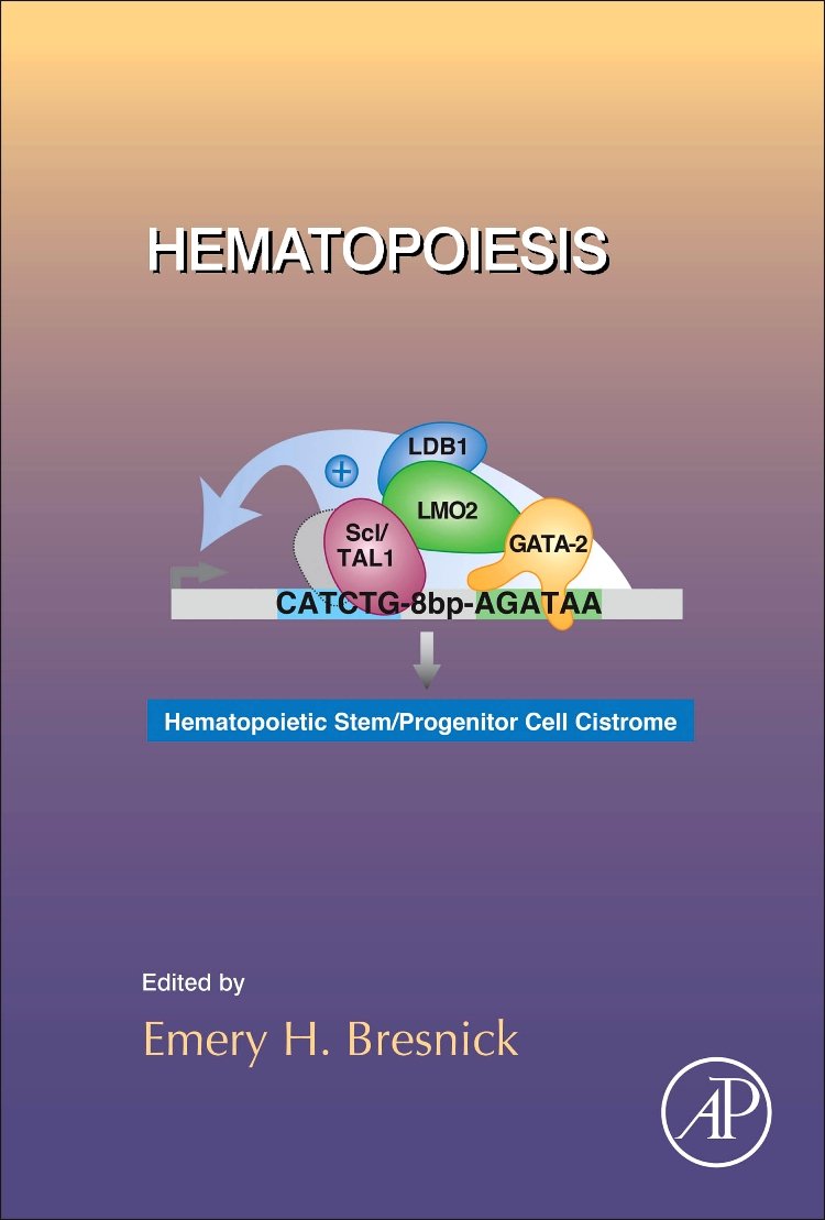 Hematopoiesis (Volume 118) (Current Topics in Developmental Biology