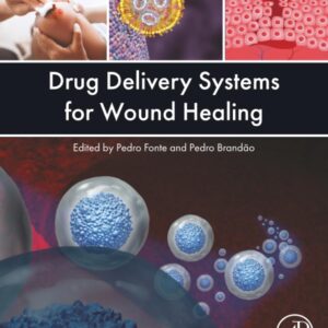 Drug Delivery Systems for Wound Healing