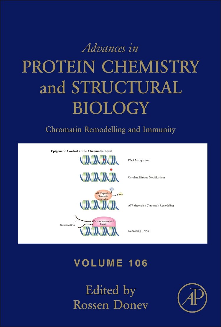 Chromatin Remodelling and Immunity (Volume 106) (Advances in Protein Chemistry and Structural Biology
