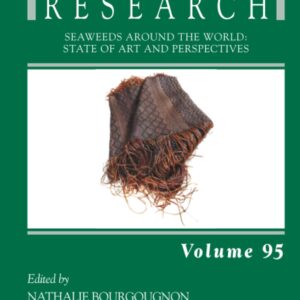Seaweeds Around the World: State of Art and Perspectives (Volume 95) (Advances in Botanical Research