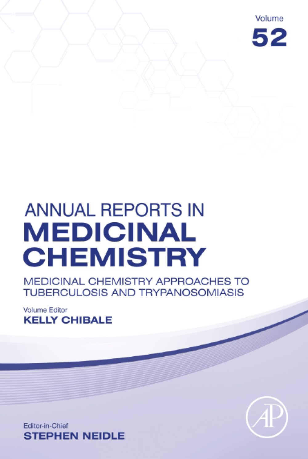 Medicinal Chemistry Approaches to Tuberculosis and Trypanosomiasis (Volume 52) (Annual Reports in Medicinal Chemistry