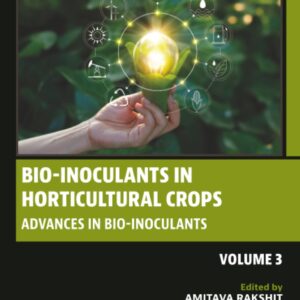 Bio-inoculants in Horticultural Crops: Advances in Bio-inoculant