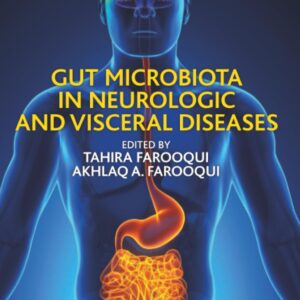 Gut Microbiota in Neurologic and Visceral Diseases