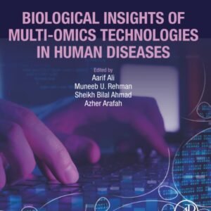 Biological Insights of Multi-Omics Technologies in Human Diseases