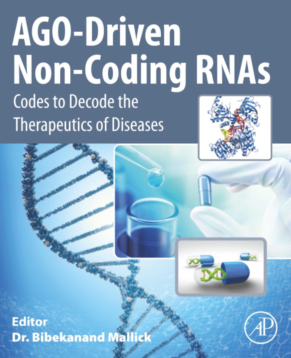 AGO-Driven Non-Coding RNAs: Codes to Decode the Therapeutics of Diseases
