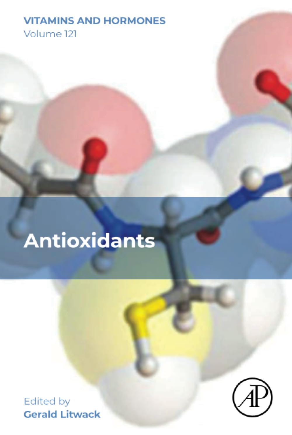 Antioxidants (Volume 121) (Vitamins and Hormones