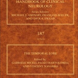 The Temporal Lobe (Volume 187) (Handbook of Clinical Neurology