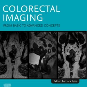 Colorectal Imaging: From Basic to Advanced Concepts