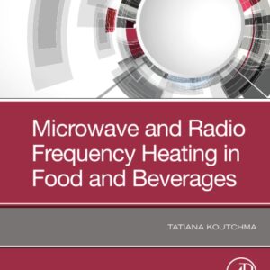 Microwave and Radio Frequency Heating in Food and Beverages