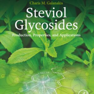 Steviol Glycosides: Production