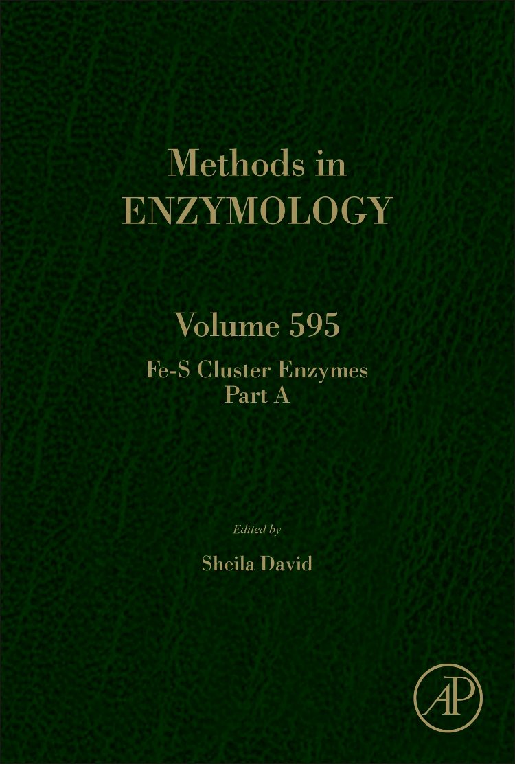 Fe-S Cluster Enzymes Part A (Volume 595) (Methods in Enzymology