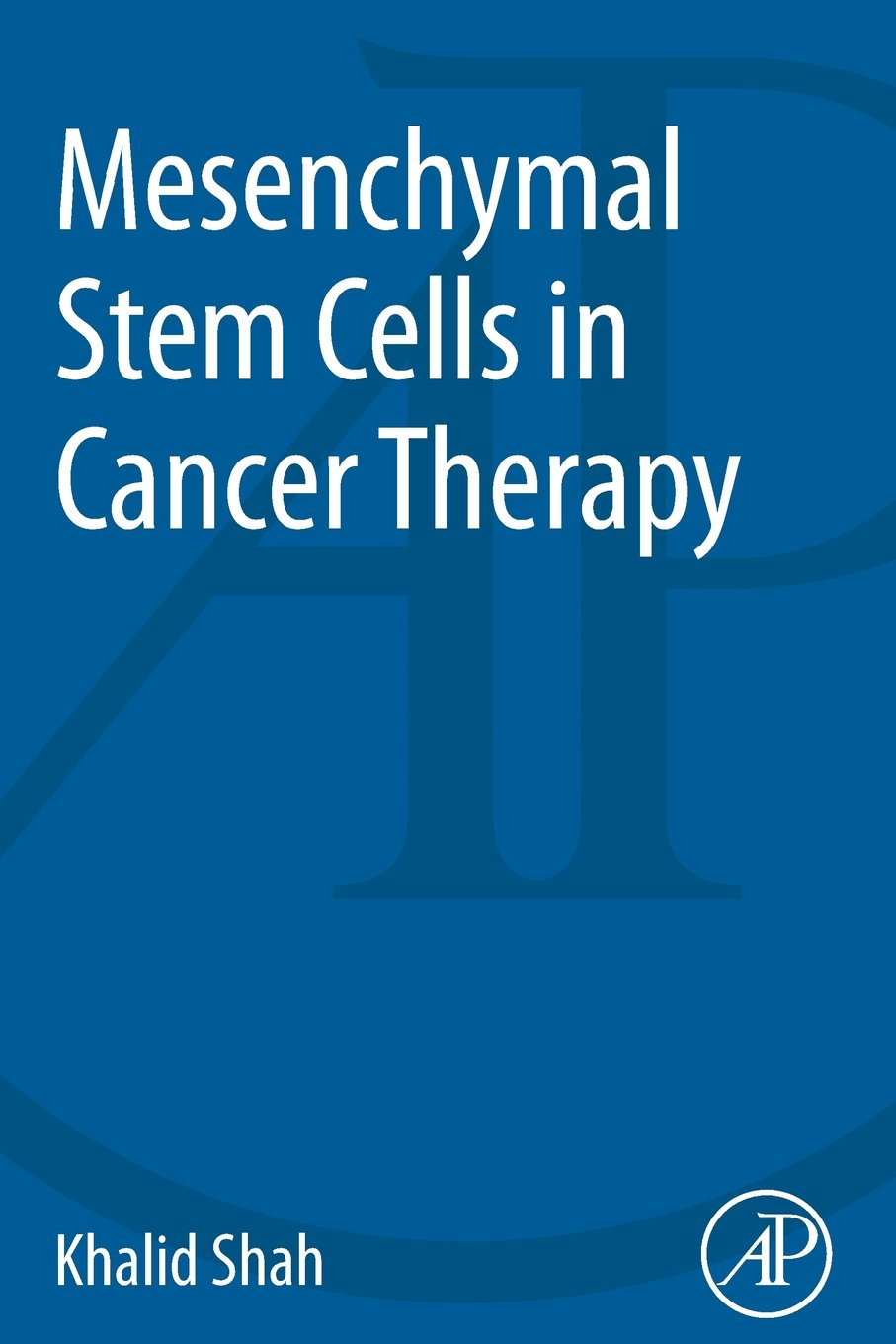 Mesenchymal Stem Cells in Cancer Therapy