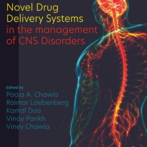 Novel Drug Delivery Systems in the management of CNS Disorders