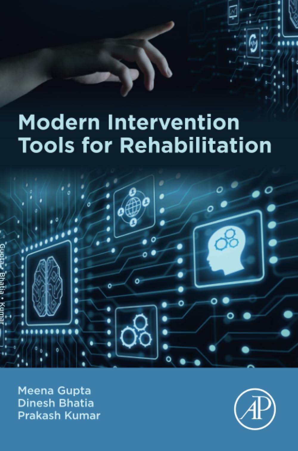 Modern Intervention Tools for Rehabilitation