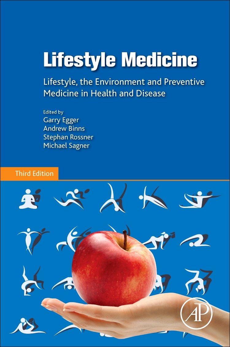 Lifestyle Medicine: Lifestyle