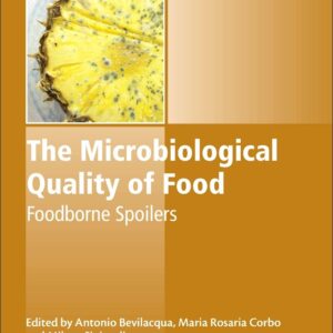 The Microbiological Quality of Food: Foodborne Spoilers (Woodhead Publishing Series in Food Science