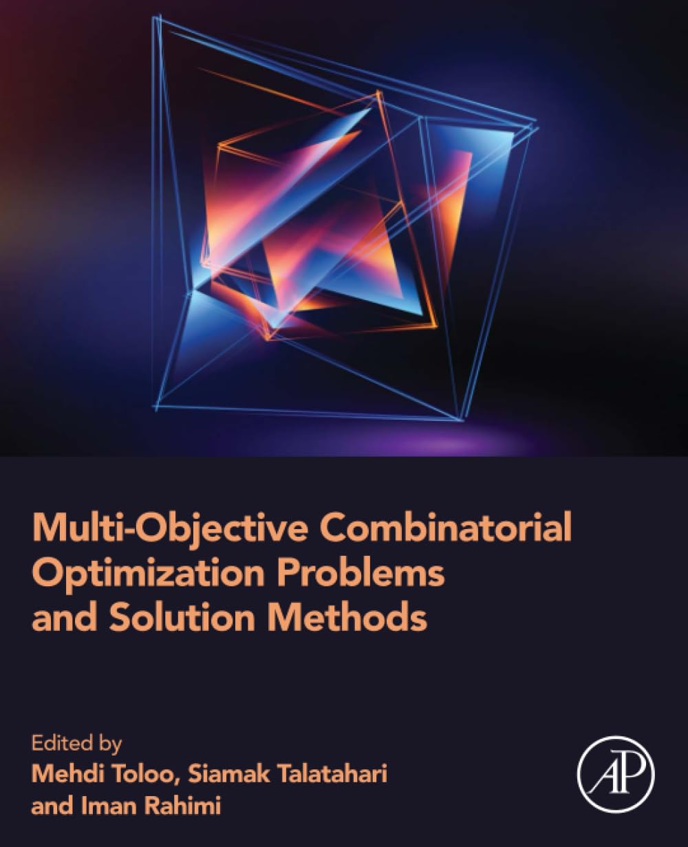 Multi-Objective Combinatorial Optimization Problems and Solution Methods