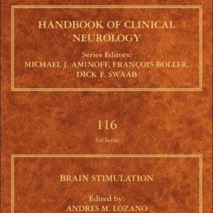 Brain Stimulation (Volume 116) (Handbook of Clinical Neurology