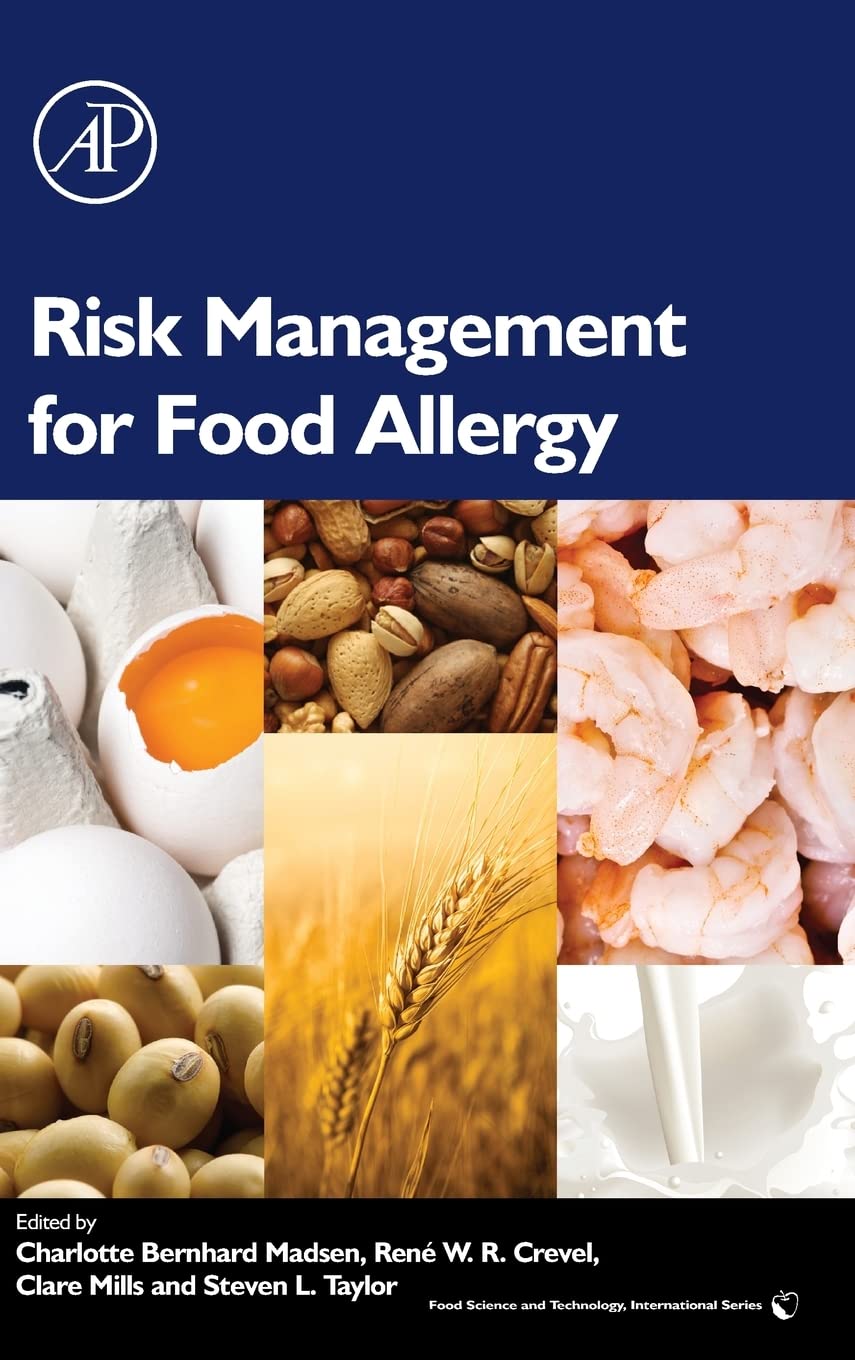 Risk Management for Food Allergy (Food Science and Technology)