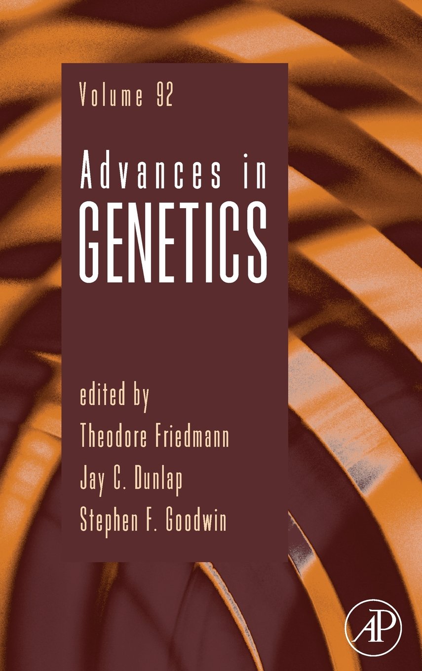 Advances in Genetics (Volume 92)