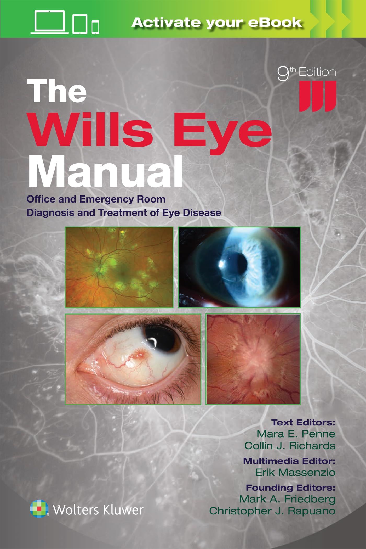 The Wills Eye Manual: Print + eBook with Multimedia: Office and Emergency Room Diagnosis and Treatment of Eye Disease-ISBN: 9781975243722